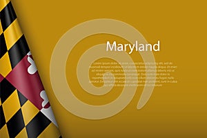 flag Maryland, state of United States, isolated on background with copyspace