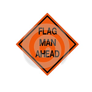 Flag Men Ahead Traffic Road Sign ,Vector Illustration, Isolate On White Background Icon