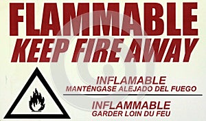 Flammable Warning Sign Keep Fire Away photo