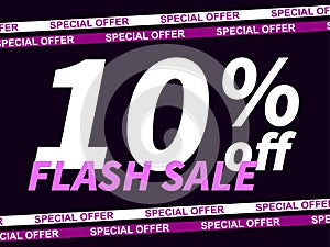 Flash sale, special offer 10% off. Sale tape ribbon and text on black background. Black friday. Design for promotional items,
