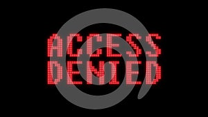Flashing red access denied warning word text on digital black lcd screen seamless loop animation - new quality techology