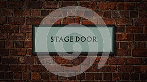 Flashing Stage Door Sign