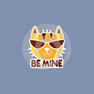 Flat design social network sticker Be mine with cool cat in glasses