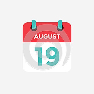 Flat icon calendar 19 of August . Date, day and month.