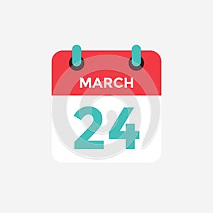 Flat icon calendar 24 of March. Date, day and month.