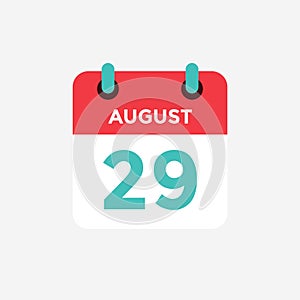 Flat icon calendar 29 of August . Date, day and month.