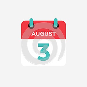 Flat icon calendar 3 of August . Date, day and month.