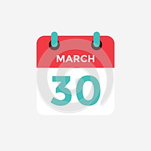 Flat icon calendar 30 of March. Date, day and month.