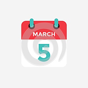 Flat icon calendar 5 of March. Date, day and month.