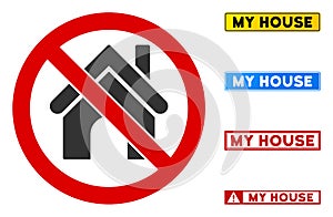 Flat Vector No House Sign with Phrases in Rectangular Frames