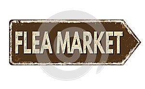 Flea market vintage rusty metal sign