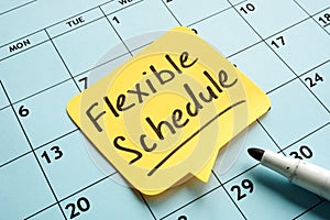 Flexible schedule written memo on the calendar