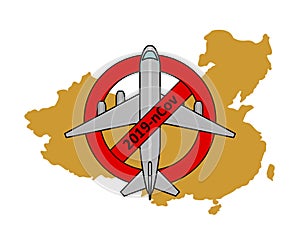 Flight ban to China, from China due to coronavirus, 2019-nCov, covid-19. Airplane in prohibition sign, against the background of