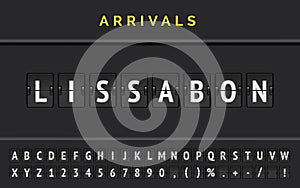 Flight flip board font displays airport departure destination in Europe Lissabon. Vector illustration