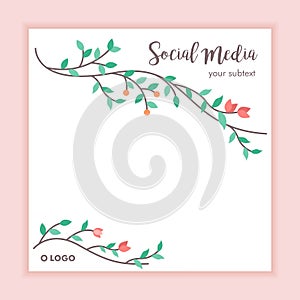 Floral frame social media post background