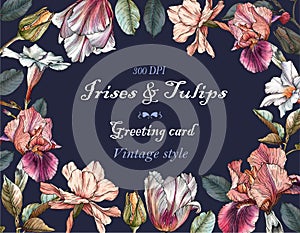 Floral greeting card with a frame of watercolor irises, tulips and narcissus