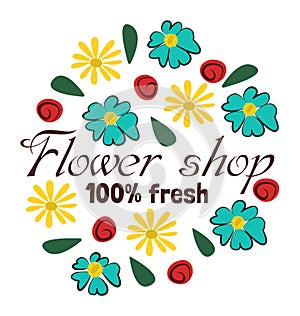 Floral logo flower shop fresh blossoms leaves. 100 fresh slogan encircled colorful flowers vector