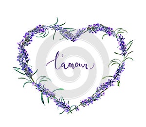 Floral wreath - heart shape with lavender flowers, french text L'amour . Watercolor for Valentine day, wedding