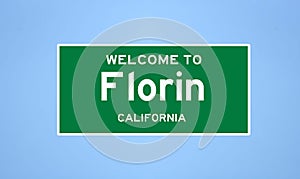 Florin, California city limit sign. Town sign from the USA.