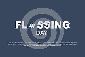 Flossing Day background