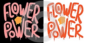 Flower power lettering graffiti spray paint vector illustration