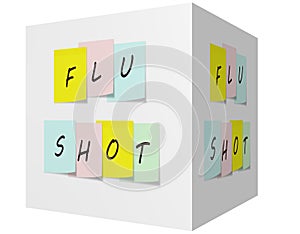 Flu Shot on Colorful Sticky notes on a 3D cube