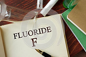 Fluoride written on a page.