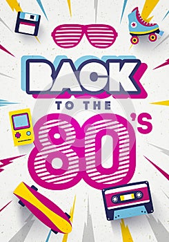 Vector Back to the 80`s Colorful Retro Background. Eighties Graphic Poster And Banner Template.