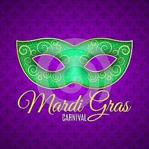 Flyer for Mardi Gras carnival. Green glitter mask with green sparkles. Seamless pattern from purple heraldic lily. Fleur de lis sy