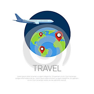 Flying Around World Plane And Map Pointers On Earth Globe Over Template White Background Travel Concept