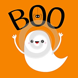 Flying baby ghost spirit. Boo text with hanging spider. Happy Halloween. Cute cartoon white scary spooky character. Smiling face,