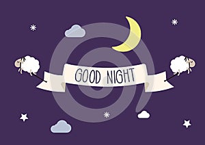 Flying lambs on a stairy sky with the moon and clouds with a Good Night message on a ribbon. Cute vector illustration
