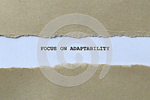 focus on adaptability on white paper
