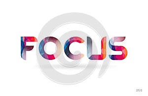 focus colored rainbow word text suitable for logo design photo