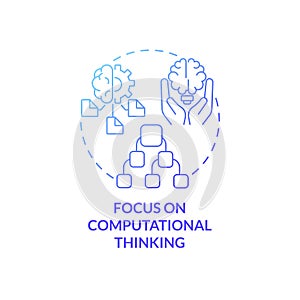 Focus on computational thinking blue gradient concept icon