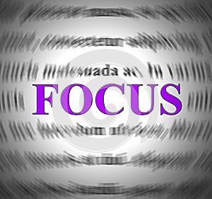 Focus concept icon means concentrating or focal point on the camera - 3d illustration