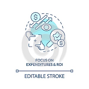 Focus on expenditures and ROI turquoise concept icon