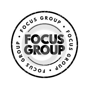 Focus Group - interview involving a small number of demographically similar participants who have other common experiences, text