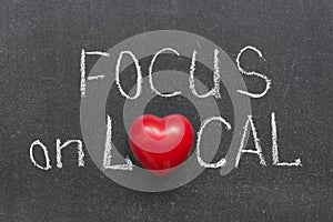 Focus on local