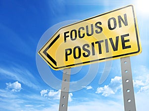 Focus on positive sign