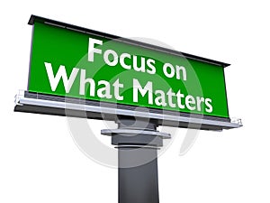 Focus on what matters