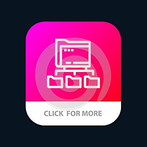 Folder, Folders, Network, Computing Mobile App Button. Android and IOS Line Version