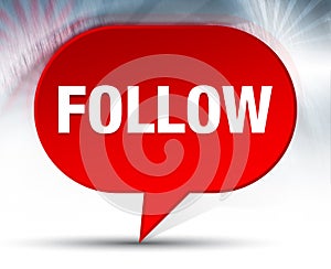 Follow Red Bubble Background