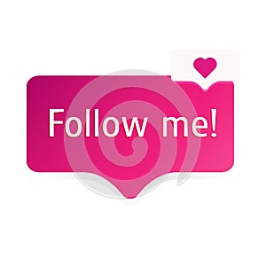Follow me. Button with heart. Vector.