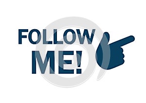 Follow me icon with hand Ã¢â¬â vector photo