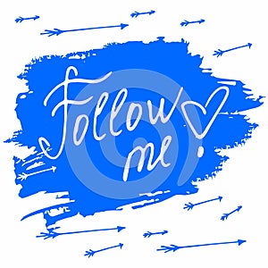 Follow me. Social net. Vector illustration on photo