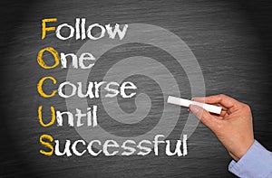 Follow one course until successful