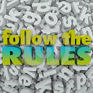 Follow the Rules Letter Background 3D Regulations Guidelines