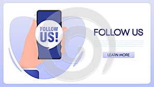 Follow us smartphone banner in flat style on white background. Vector illustration