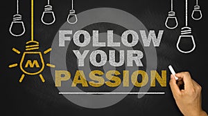 follow your passion photo